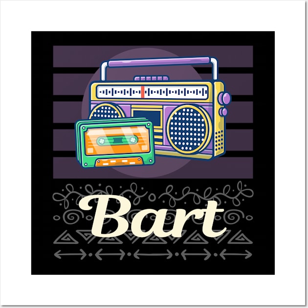 Happy Radio Bart Name Wall Art by jiggleterrified